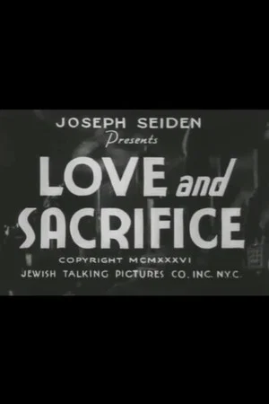 Постер: Love and Sacrifice
