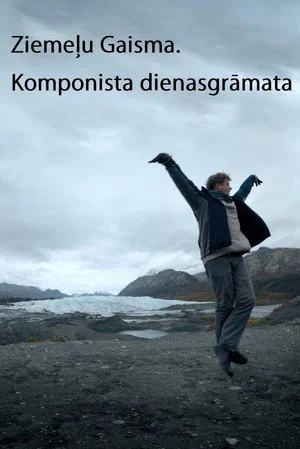 Постер: Nordic Light: A Composer's Diary