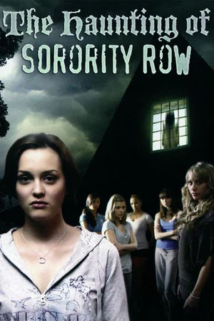 Постер: The Haunting of Sorority Row