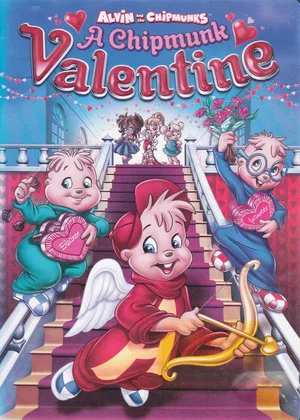 Постер: Alvin and the Chipmunks: A Chipmunk Valentine