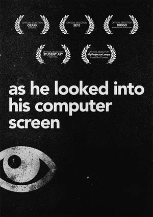 Постер: As He Looked Into His Computer Screen