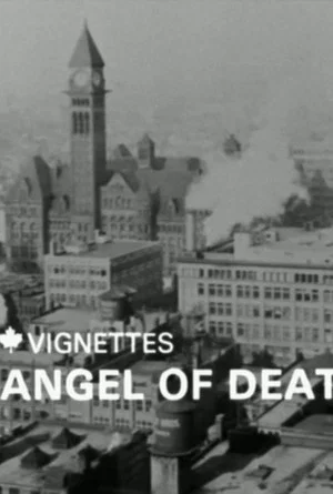 Постер: Canada Vignettes: Angel of Death