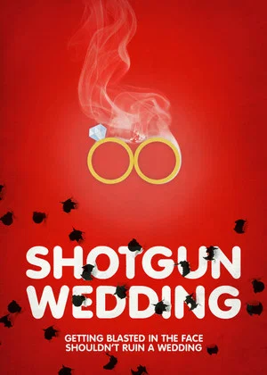 Постер: Shotgun Wedding