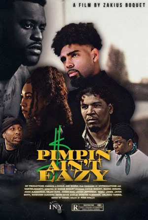 Постер: Pimpin ‘ Ain’t Eazy