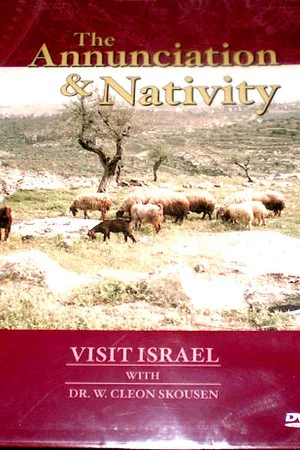 Постер: Visit Israel with Dr. W. Cleon Skousen - Annunciation and Nativity