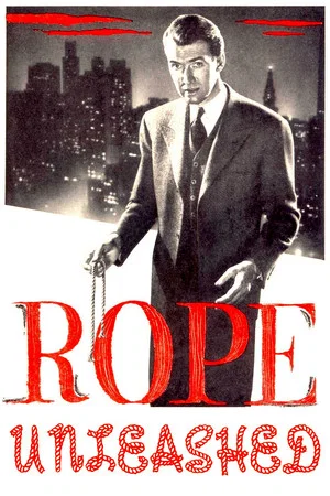 Постер: Rope Unleashed