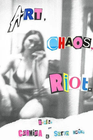Постер: Art, Chaos, Riot