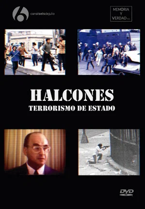 Постер: Halcones: State Terrorism