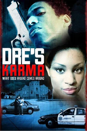 Постер: Dre's Karma