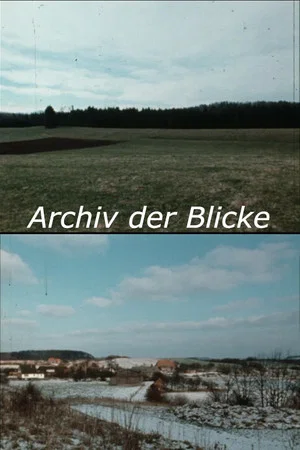 Постер: Archiv der Blicke