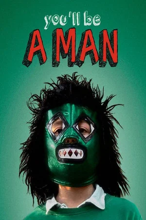 Постер: You'll Be a Man