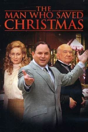 Постер: The Man Who Saved Christmas