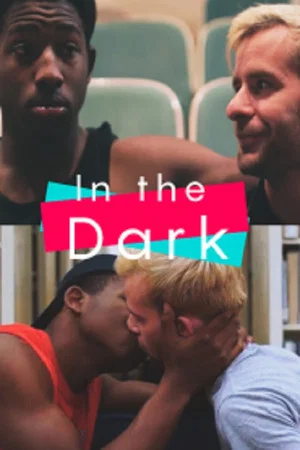 Постер: In the Dark