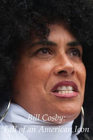 Постер: Bill Cosby: Fall of an American Icon