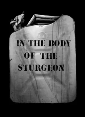 Постер: In the Body of the Sturgeon