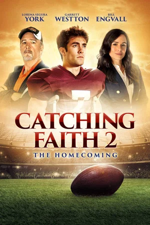 Постер: Catching Faith 2: The Homecoming