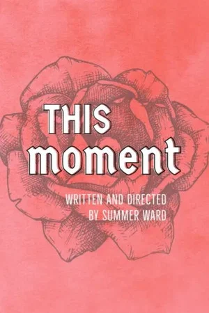 Постер: This Moment