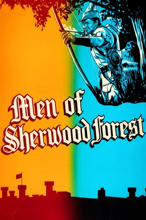 Постер: The Men of Sherwood Forest