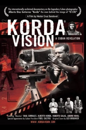Постер: Kordavision: The man who shot Che Guevara