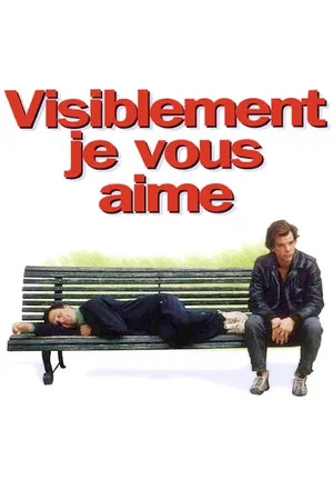 Постер: Visiblement je vous aime