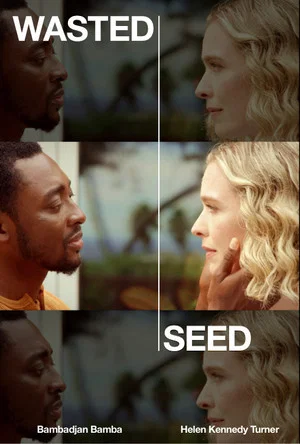 Постер: Wasted Seed