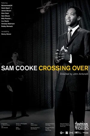 Постер: Sam Cooke: Crossing Over