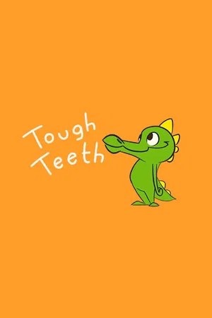 Постер: Tough Teeth
