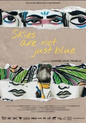 Постер: Skies Are Not Just Blue