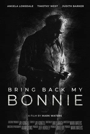 Постер: Bring Back My Bonnie