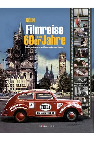 Постер: Köln: Filmreise in die 60er Jahre – Teil 1