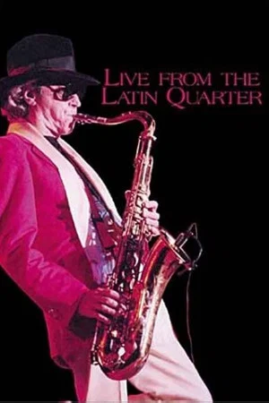 Постер: Gato Barbieri Live from the Latin Quarter