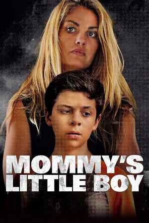 Постер: Mommy's Little Boy