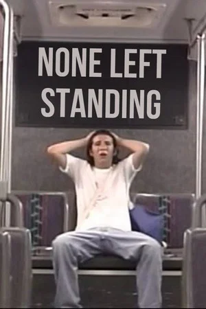 Постер: None Left Standing