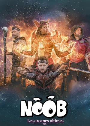 Постер: NOOB - Les arcanes ultimes