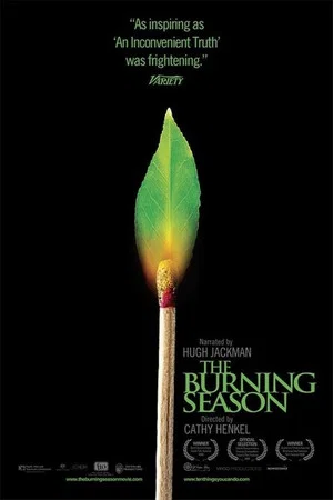 Постер: The Burning Season