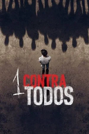 Постер: 1 Contra Todos - O Filme