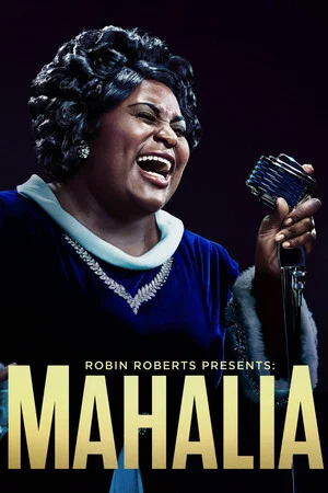 Постер: Robin Roberts Presents: Mahalia