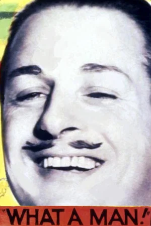 Постер: What a Man