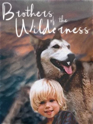 Постер: Brothers of the Wilderness