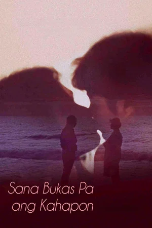 Постер: Sana Bukas Pa Ang Kahapon