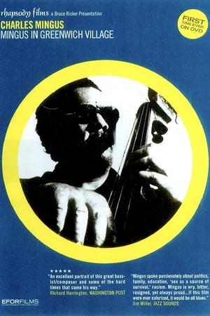 Постер: Mingus in Greenwich Village