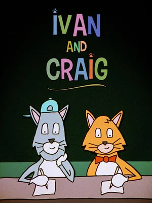 Постер: Ivan and Craig