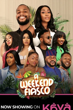 Постер: A Weekend Fiasco