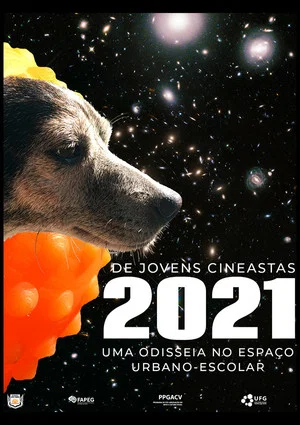 Постер: 2021: Uma Odisseia no Espaço Urbano-Escolar