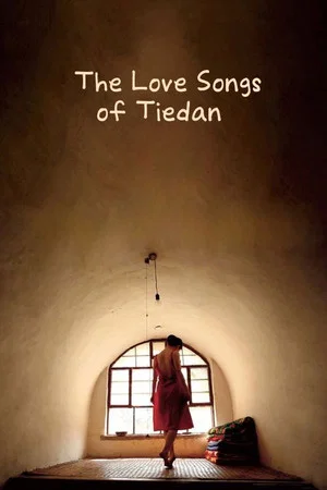 Постер: The Love Songs of Tiedan