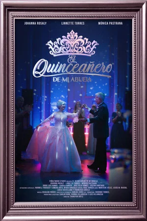 Постер: El Quinceañero De Mi Abuela