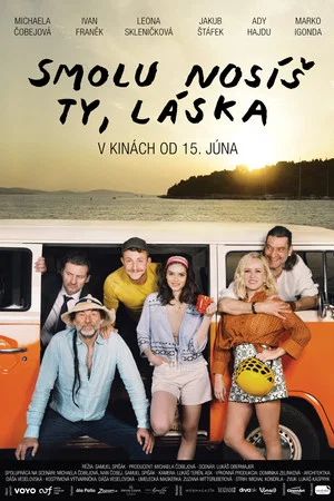 Постер: Smolu nosíš ty, láska