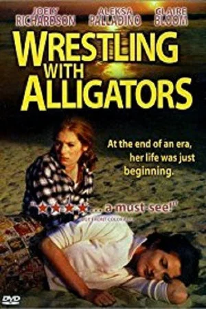 Постер: Wrestling with Alligators