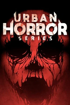 Постер: Urban Horror Series