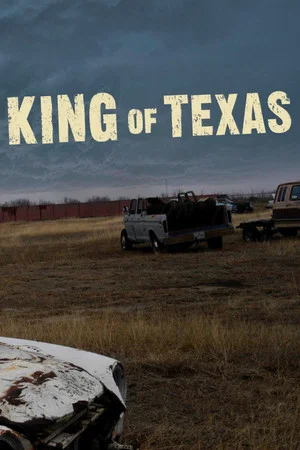 Постер: The King of Texas